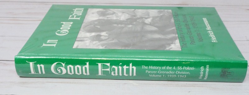 In Good Faith: The History of the 4. SS-Polizei-Panzer-Grenadier-Division, Vol 1 gallery