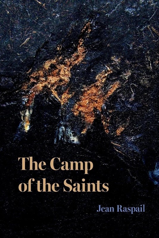 Camp of the Saints by Jean Raspail Paperback