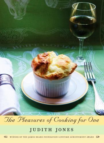 The Pleasures of Cooking for One: A Cookbook, Jones, Judith, Good Book