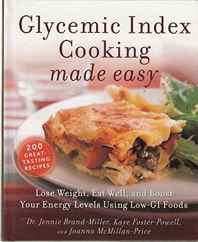 Glycemic Index Cooking Made Easy – Hardcover – VERY GOOD