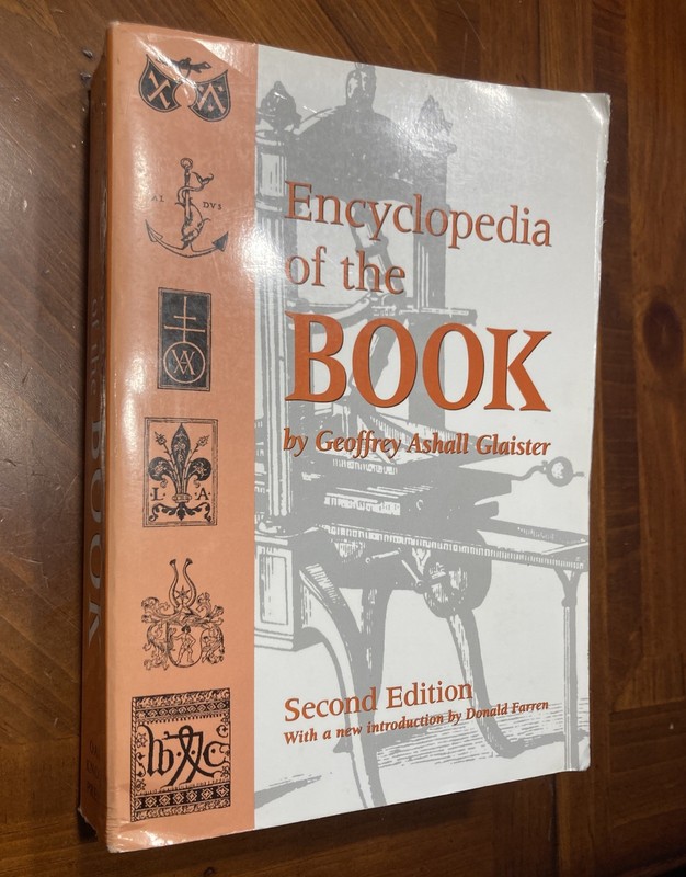 ENCYCLOPEDIA OF THE BOOK By Geoffrey Ashall Glaister PAPERBACK GOOD USED
