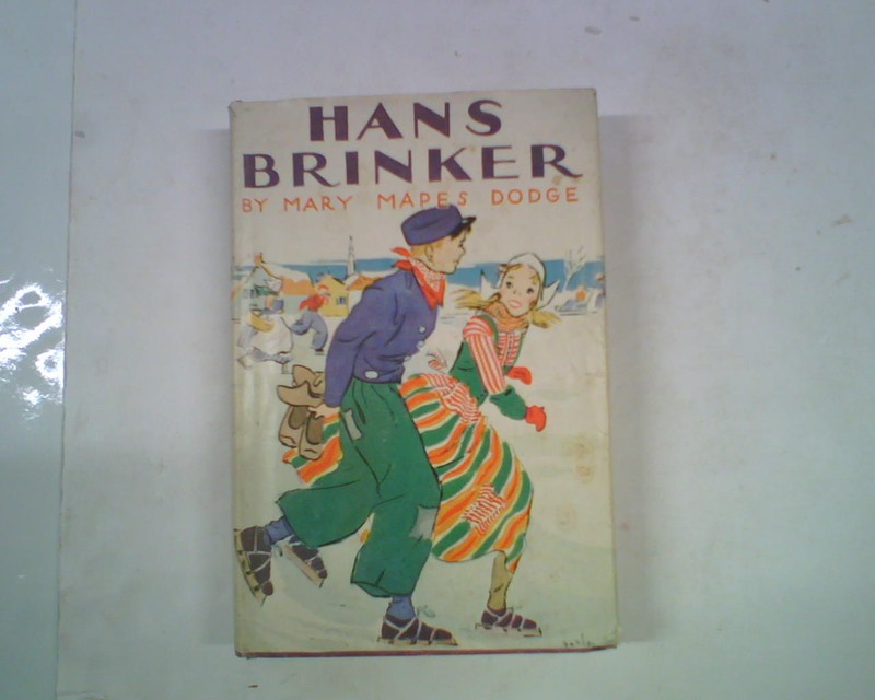 Hans Brinker Mary Mopes Dodge Hardcover Book Dust Jacket Grosset & Dunlap