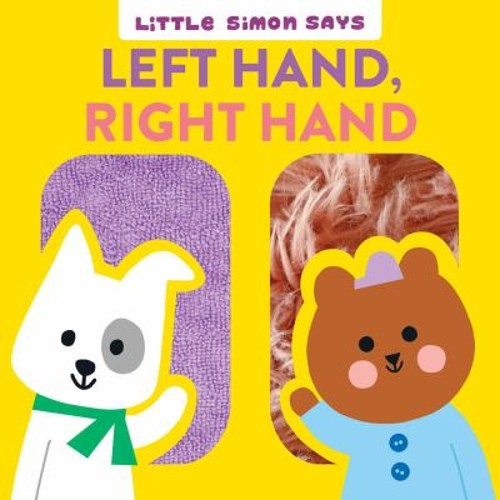 Left Hand, Right Hand Board Books Dori Elys