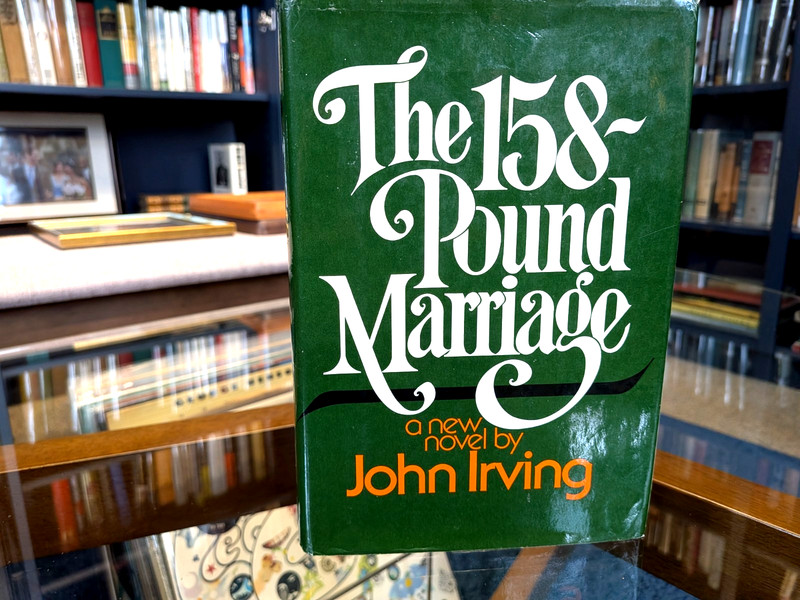 John Irving / The 158-Pound Marriage 1st Edition 1974