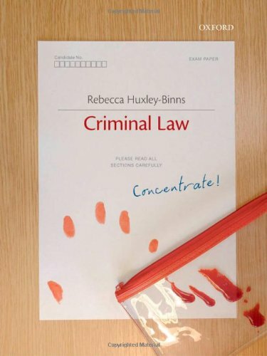 Criminal Law Concentrate By Rebecca Huxley-Binns