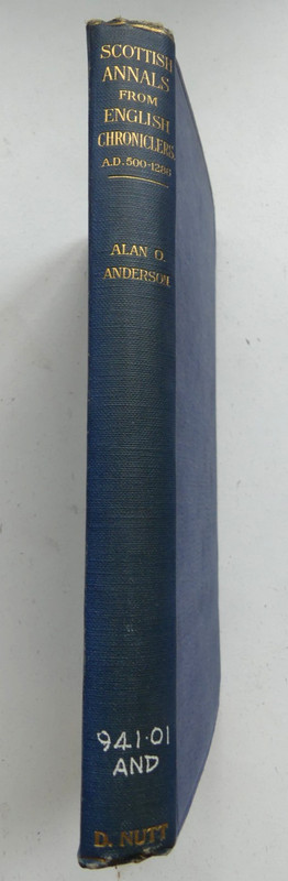 Scottish Annals From English Chroniclers A.D. 500-1286 Alan Anderson 1908 gallery