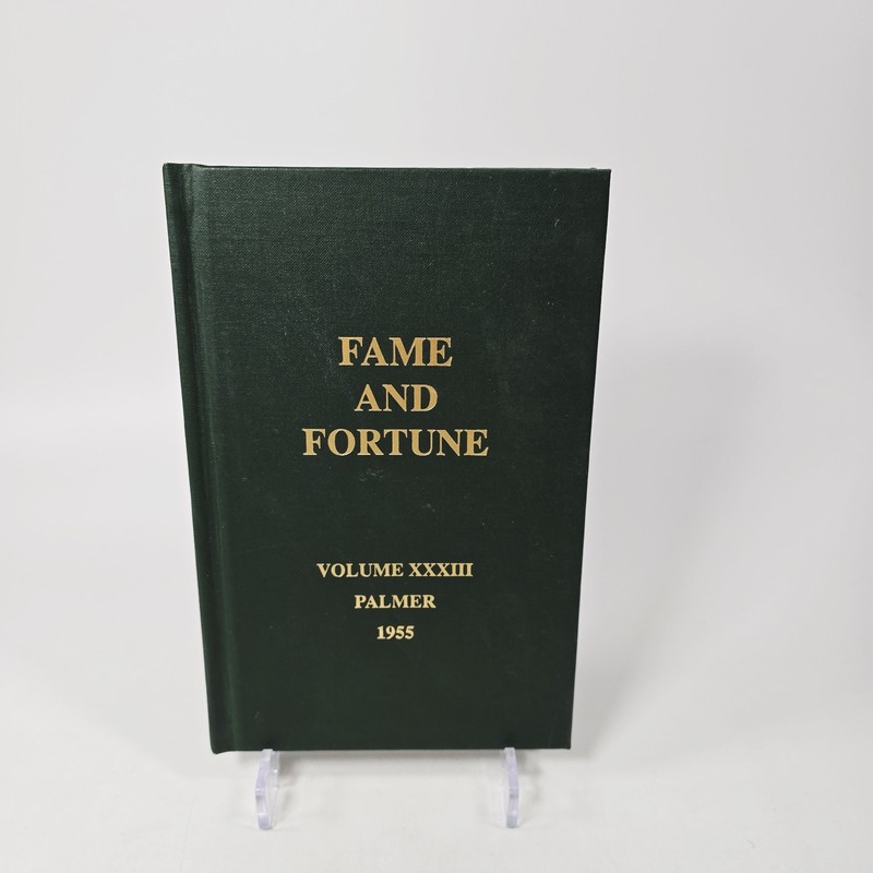 Fame and Fortune Vol 33 BJ Palmer Chiropractic Green Book 1955 Hardcover 1st
