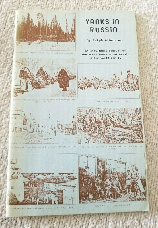 Yanks in Russia by Ralph Albertson / Paperback / Sammys Data – 1987 / 34 Pages