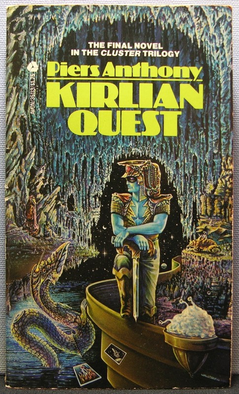 Anthony, Piers – Kirlian Quest [Cluster #3] PBO 1st Edition 1978 Very Good