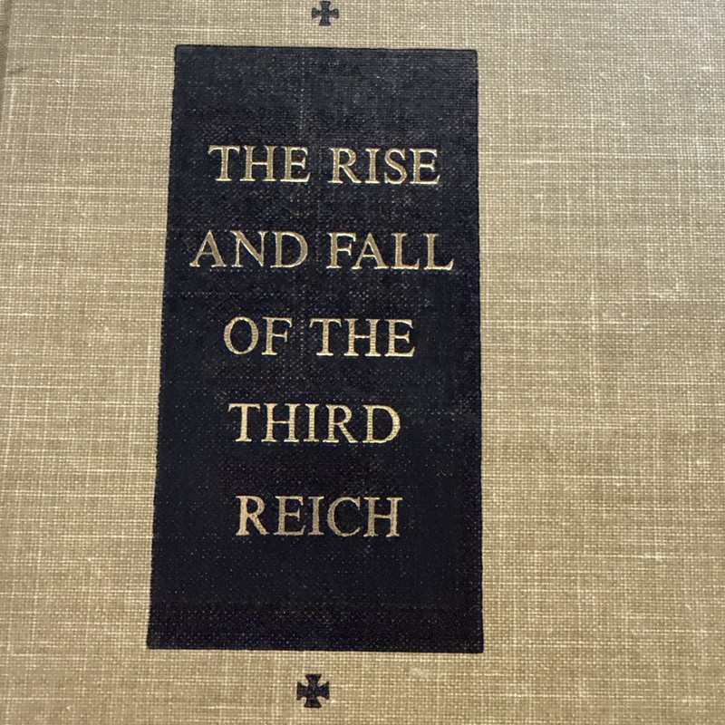 The Rise And Fall Of The Third Reich A History Of Nazi Germany Book 1960 gallery