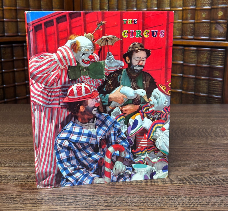 The Circus, IDEALS Publication; Van B Hooper Editor, 1961 Printing Hardcover
