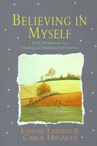 Believing In Myself: Self Esteem Daily Meditations – Paperback – VERY GOOD