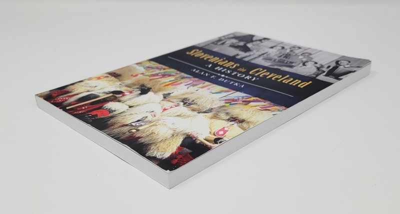 Slovenians in Cleveland A History, American Heritage - Alan F. Dutka gallery