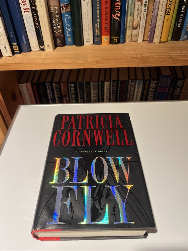 Kay Scarpetta Ser.: Blow Fly by Patricia Cornwell (2003, Hardcover)
