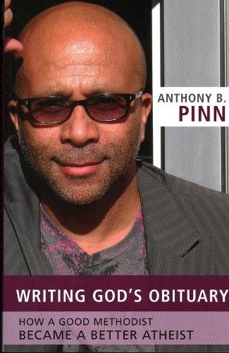 Anthony B. Pinn Writing God’s Obituary (Paperback) (UK IMPORT)
