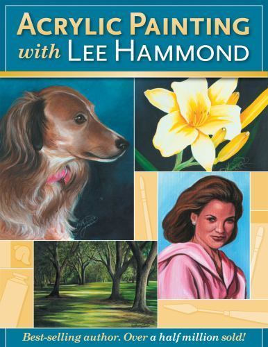 Acrylic Painting With Lee Hammond – 1581807090, Lee Hammond, paperback