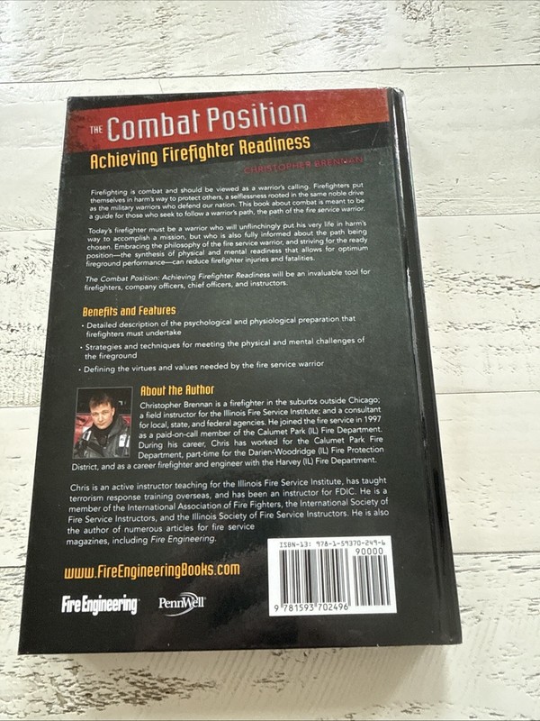 The Combat Position Signed HC Christopher Brennan Firefighter Readiness 2011 gallery