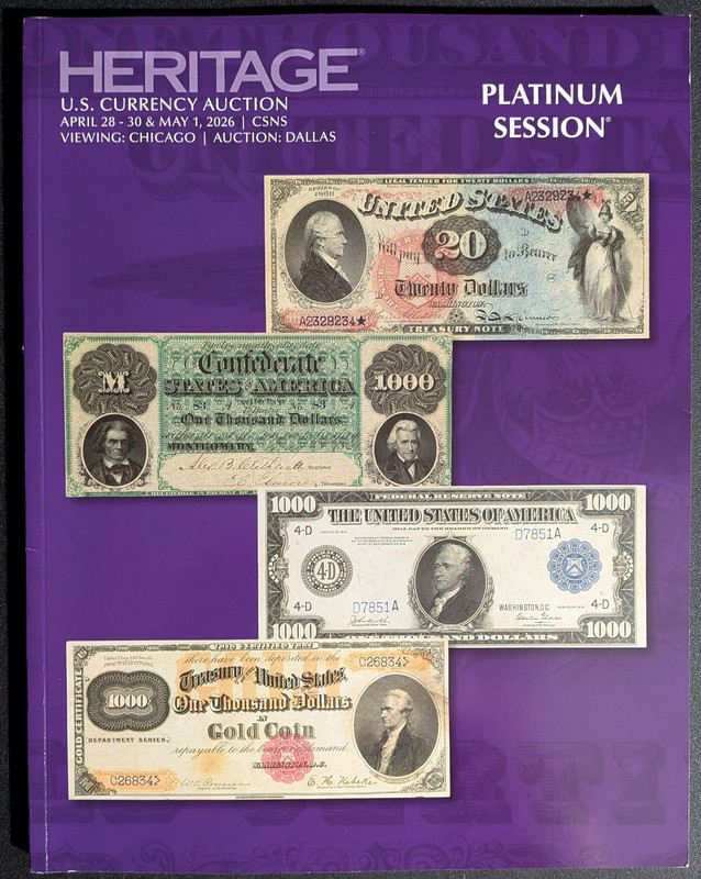 Heritage Auction Catalog Dallas Chicago US Currency Platinum April May 2026