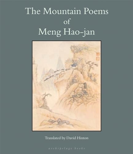 The Mountain Poems of Meng Hao-Jan [Paperback] Meng Hao-jan, and David Hinton