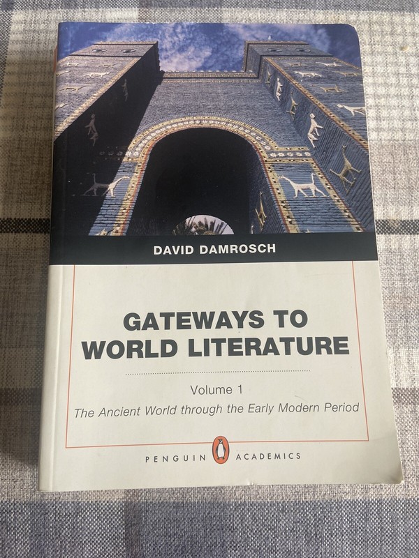 Gateways to World Literature the Ancient World Through the Early Modern…