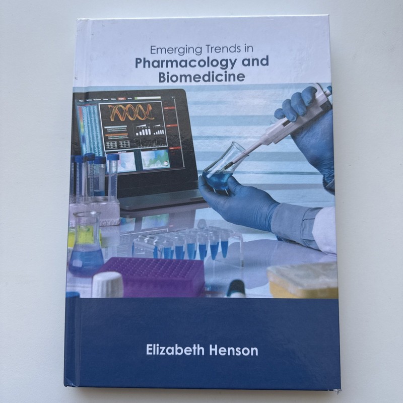 Emerging Trends in Pharmacology and Biomedicine by Elizabeth Henson [Hardback]