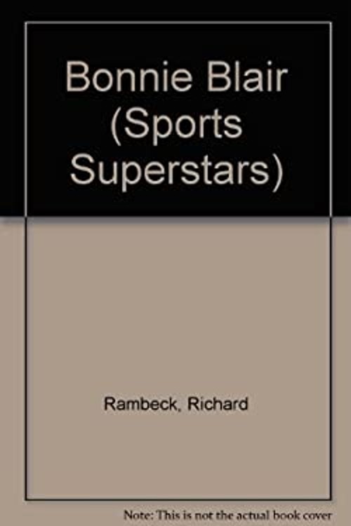 Bonnie Blair Hardcover Richard Rambeck