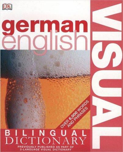 German English Bilingual Visual Dictionary by DK
