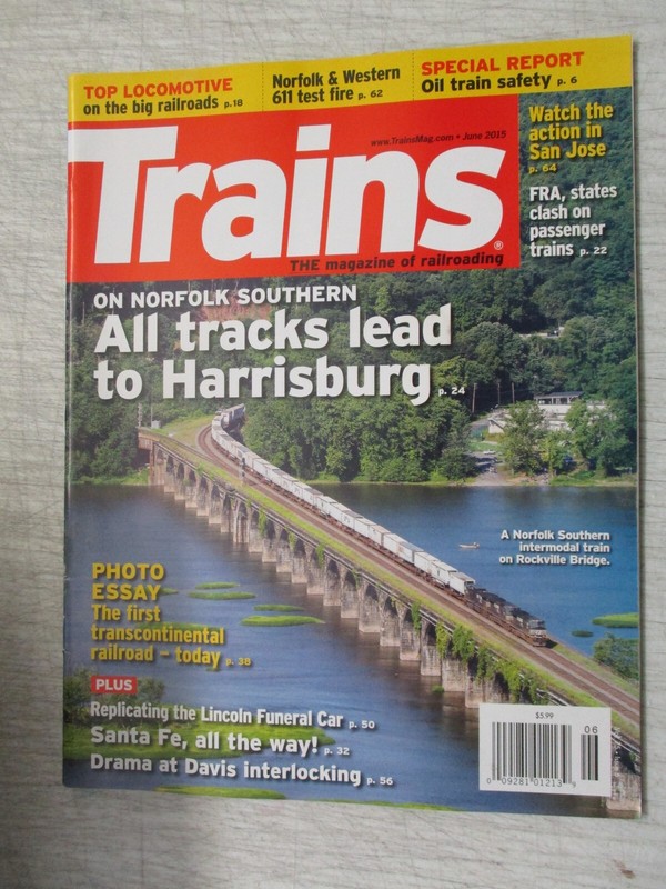 TRAINS MAGAZINE JUNE 2015 NORFOLK SOUTHERN HARRISBURG LINCOLN FUNERAL CAR