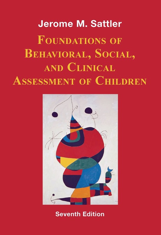 FOUNDATIONS OF BEHAVIORAL,SOCIAL,+. – textbook Jerome M. Sattler