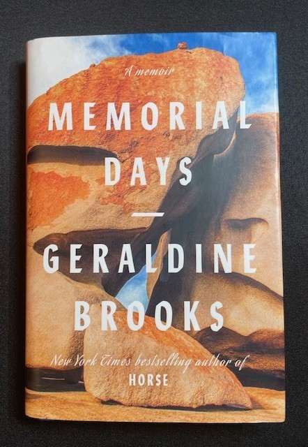MEMORIAL DAYS: A MEMOIR – Geraldine Brooks (Signed/First Edition)