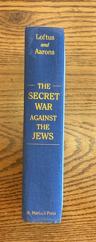 The Secret War Against The Jews Loftus & Aarons ’94 1st Ed. Signed Card OOAK Inc