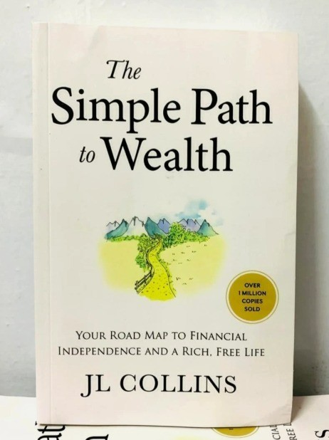 The Simple Path to Wealth by J. L. Collins, Paperback...... gallery