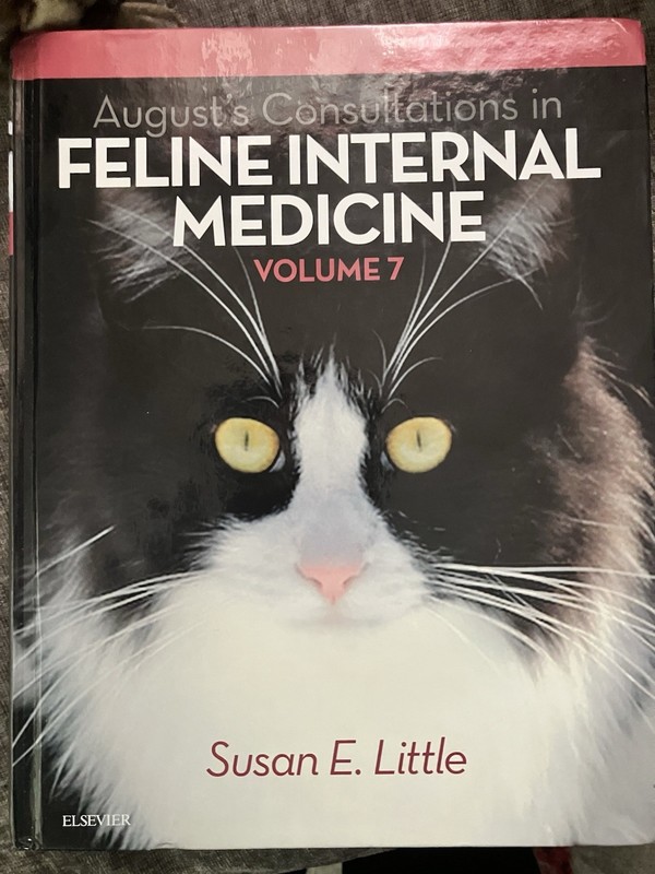 August’s Consultations Feline Internal Medicine Vol 7, Susan E. Little
