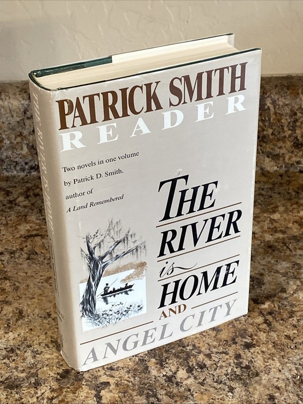 The River is Home & Angel City SIGNED by Patrick Smith – 1st Printing NF HC