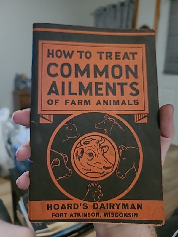1945 HOW TO TREAT COMMON AILMENTS OF FARM ANIMALS BOOKLET. HOARD’S DAIRYMAN
