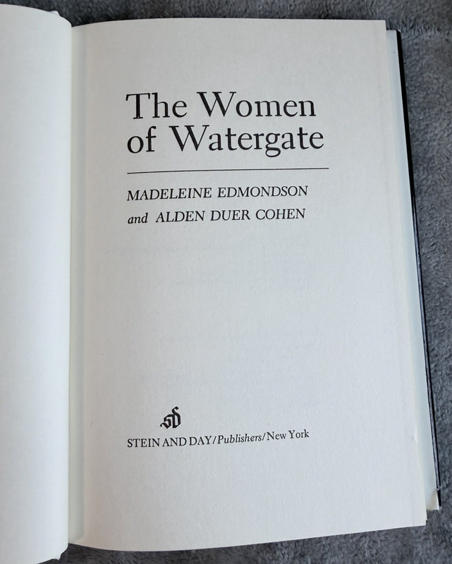 The Women of Watergate 1975 First Printing Stein and Day HC DJ Like New Vintage gallery