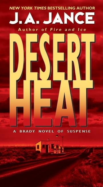 Desert Heat (Joanna Brady Mysteries, 1) – mass market paperback Jance, J. A.
