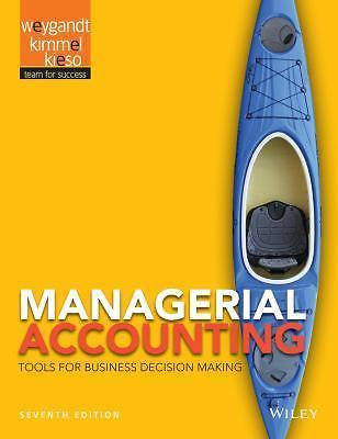 Managerial Accounting : Tools for Business Decision Making by Donald E….