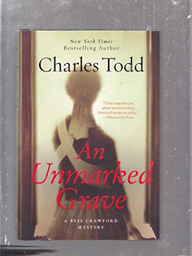 An Unmarked Grave: A Bess Crawford My…, Todd, Charles