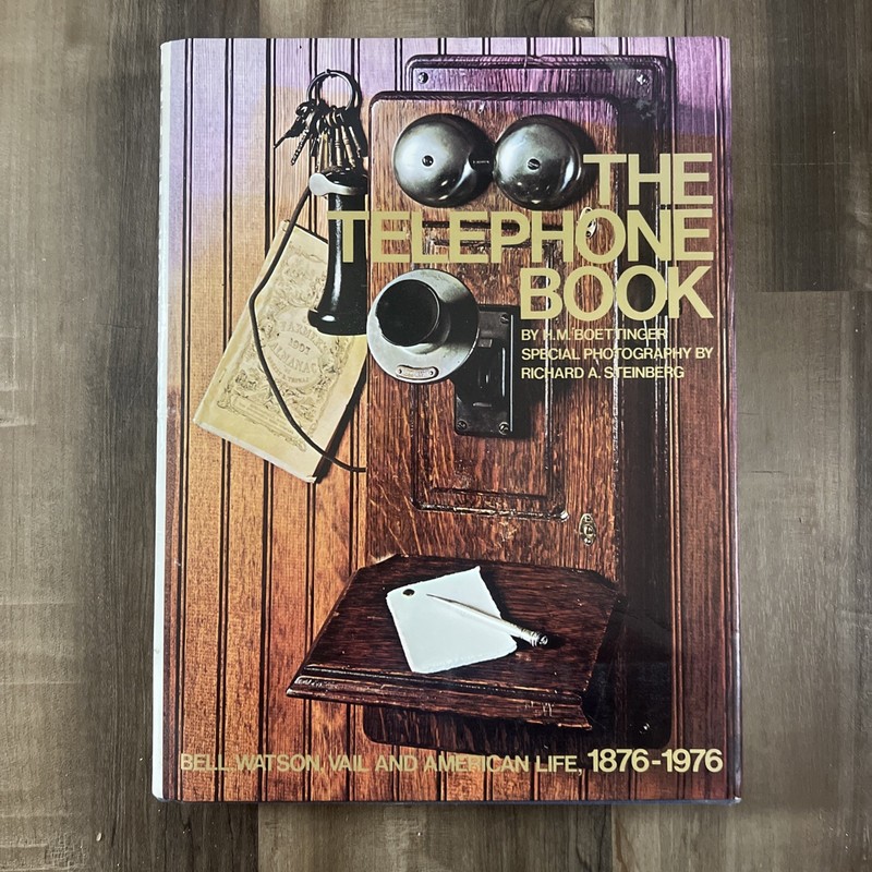 B000GX3XAA The Telephone Book 1876-1976