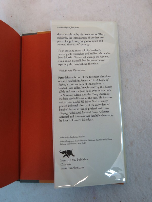 Peter Morris CATCHER Ivan R. Dee Publishers 2009, Hardcover w/DJ gallery