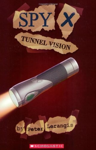 TUNNEL VISION (SPY X) By Peter Lerangis *Excellent Condition*