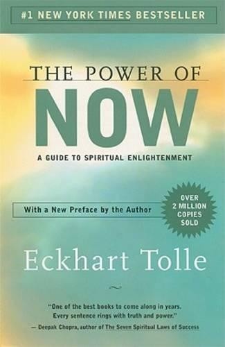 The Power of Now: A Guide to Spiritua…, Eckhart Tolle