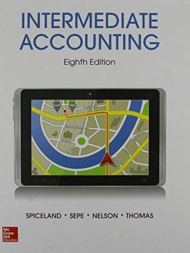 INTERMEDIATE ACCOUNTING – Hardcover By J David Spiceland – VERY GOOD