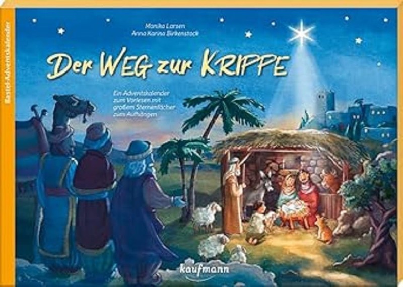 Der Weg zur Krippe Ein Adventskalender zum Vorlesen mit großem Sternenfächer ...