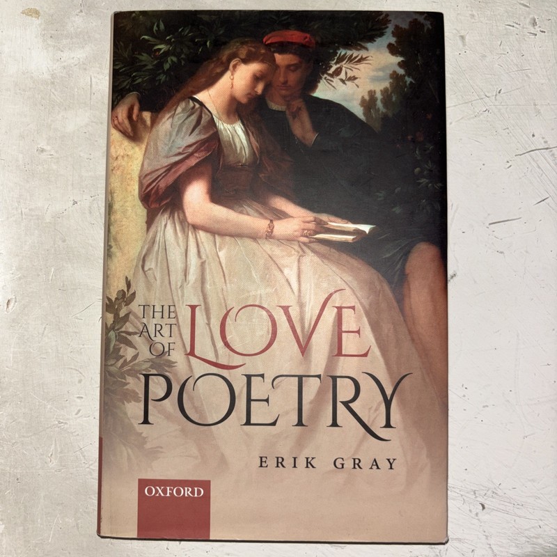 The Art of Love Poetry by Erik Gray (English) Hardcover Book