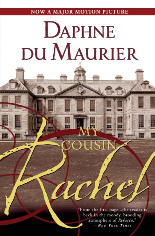 My Cousin Rachel: A Masterpiece of Gothic Suspense, Love, and Suspicion