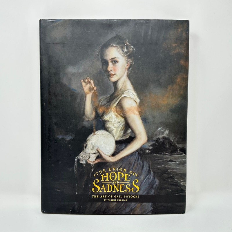 The Union of Hope and Sadness Art of Gail Potocki Thomas Negovan Signed 2006 HC