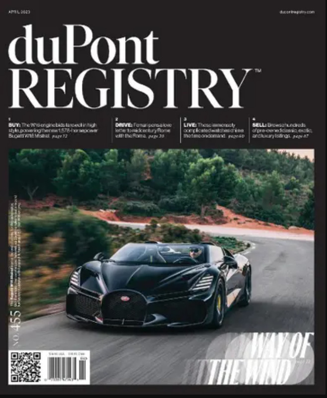 duPONT REGISTRY MAGAZINE | APR 2023 #455 | WAY OF THE WIND