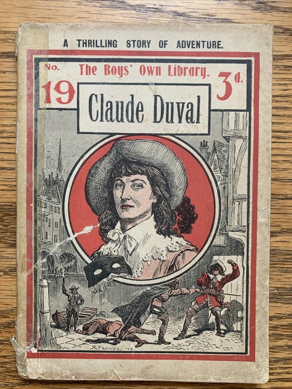 Boys Own Library Claude Duval 19 Aldine Publishing Uk 1900’s GD/VG
